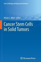 Cancer Stem Cells in Solid Tumors