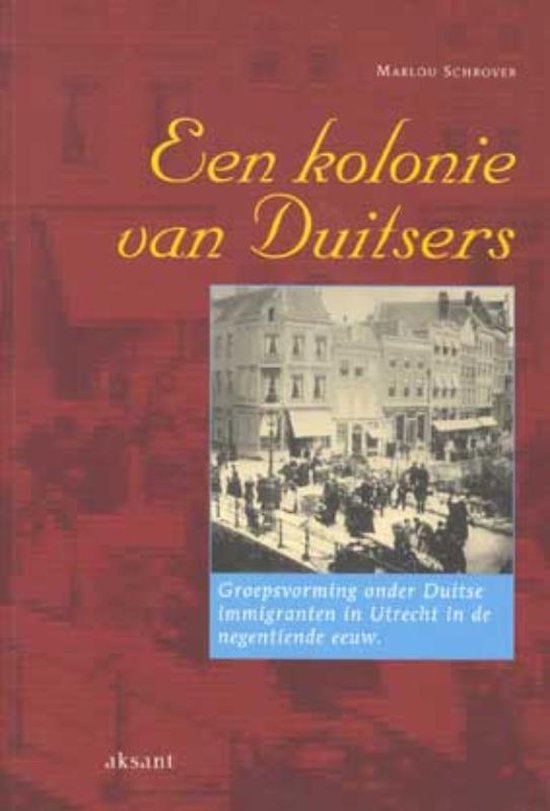 Cover van het boek 'Een kolonie van Duitsers / druk 1'