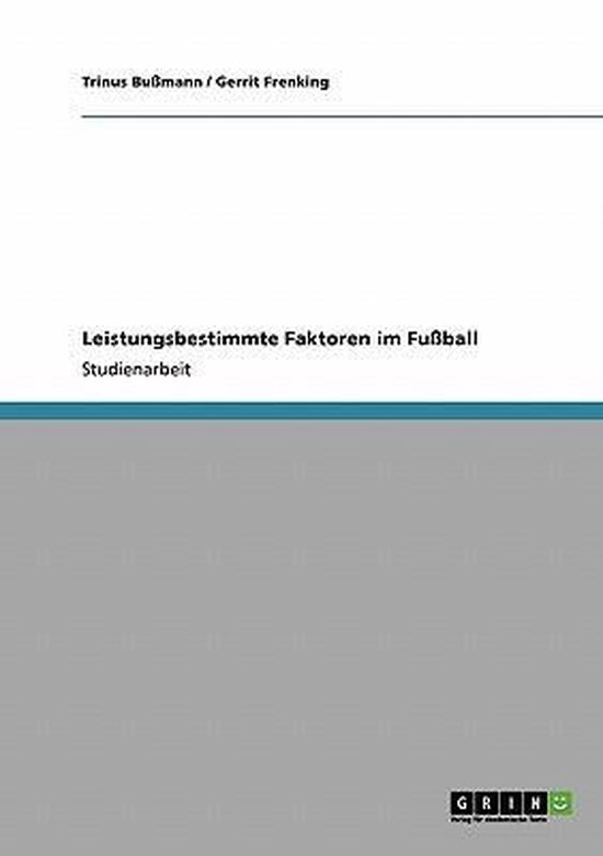 Leistungsbestimmte Faktoren Im Fu ball - cover