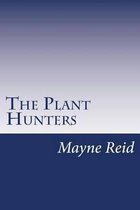 The Plant Hunters