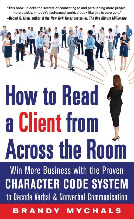 How to Read a Client from Across the Room: Win More Business ... - cover
