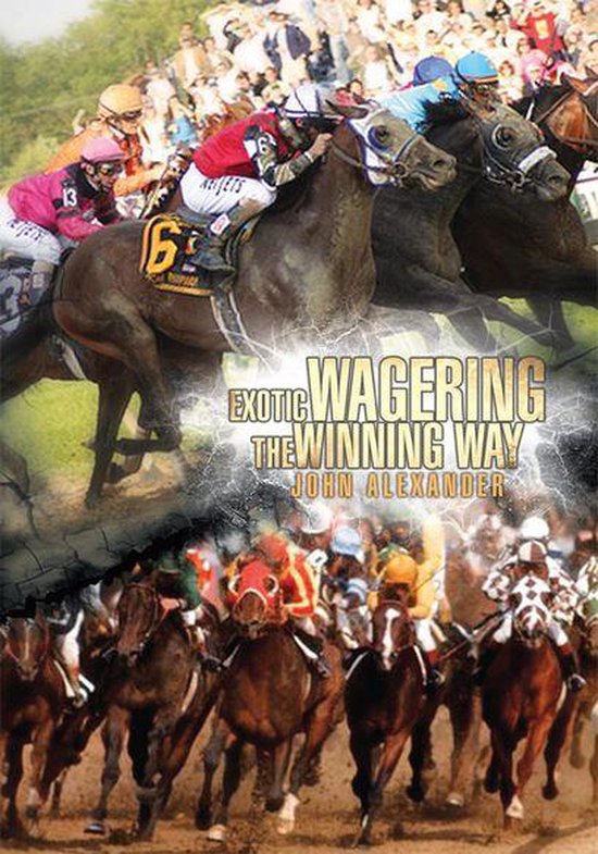 Exotic Wagering the Winning Way - cover