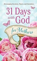 31 Days With God for Mothers