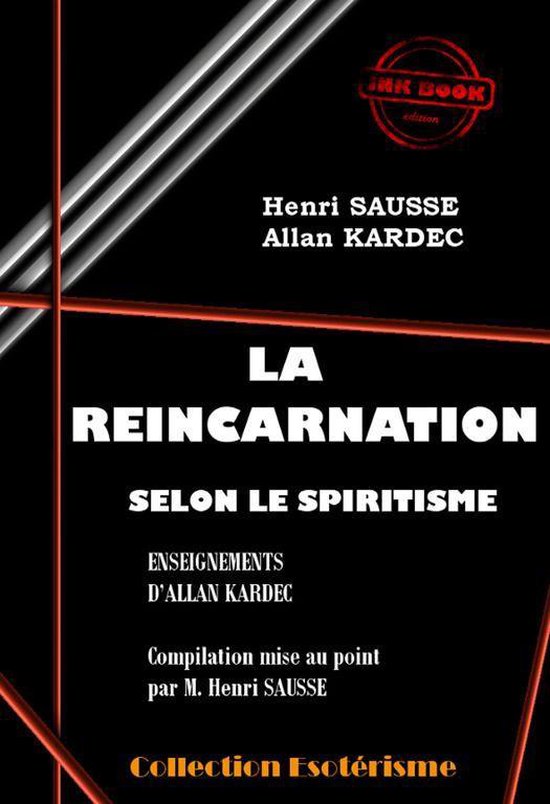 Littérature ésotérique - La Réincarnation selon le Spiri ... - cover
