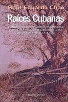 Ra�ces Cubanas