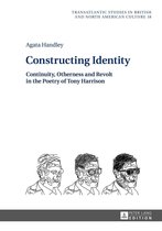 Transatlantic Studies in British and North American Culture 18 - Constructing Identity