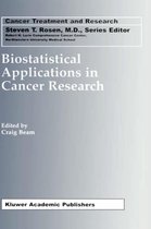 Biostatistical Applications in Cancer Research