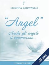 I Colibrì 1 - Angel - Anche gli Angeli si innamorano