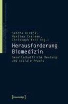 Herausforderung Biomedizin