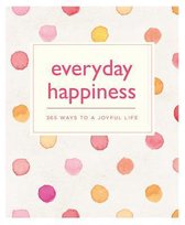 Everyday Happiness