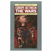 Europe Between the Wars 1918 - 1939