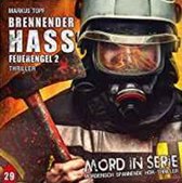 Topf, M: Mord in Serie 29. Brennender Hass - Feuerengel 2/CD