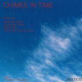 Chimes in Time: Music By Anthony Gilbert, Alexander Goehr, David Ellis, Panayiotis Demopoulos