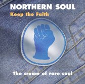 Northern Soul: Keep The Faith