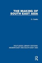 Routledge Library Editions: Modern East and South East Asia - The Making of South East Asia