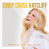 Cindy Cruse Ratcliff - Heaven Raining Down (CD)