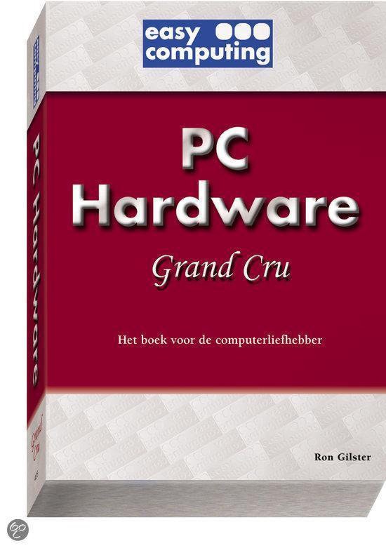 Cover van het boek 'PC Hardware Grand Cru'