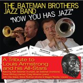 The Bateman Brothers Jazz Band - Now You Has Jazz (CD)