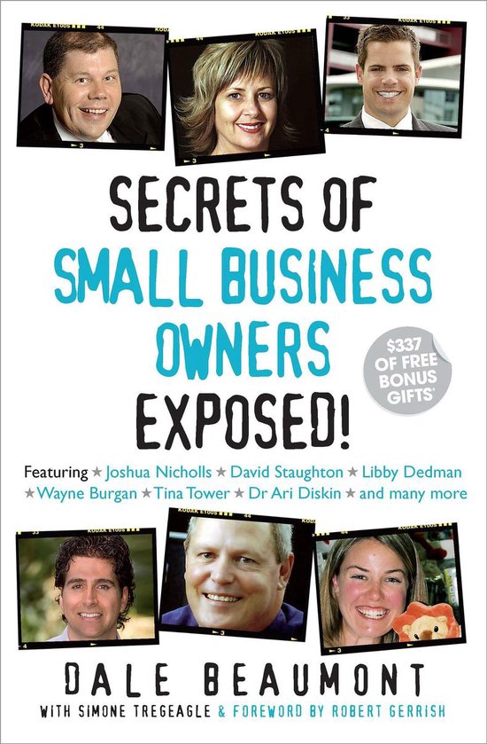Secrets of Small Business Owners Exposed! - cover