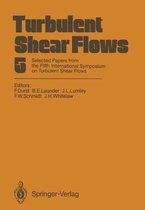 Turbulent Shear Flows 5