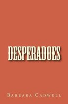 Desperadoes