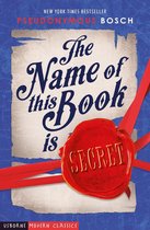 The Secret Series - The Name of This Book is Secret