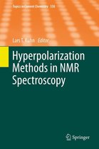 Topics in Current Chemistry 338 - Hyperpolarization Methods in NMR Spectroscopy