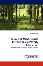 The Role of Microfinance Institutions in Poverty Alleviation