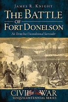 The Battle of Fort Donelson