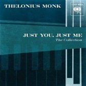 Just You Just Me: Best Of Thelonious Monk