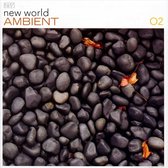 New World Ambient, Vol. 2