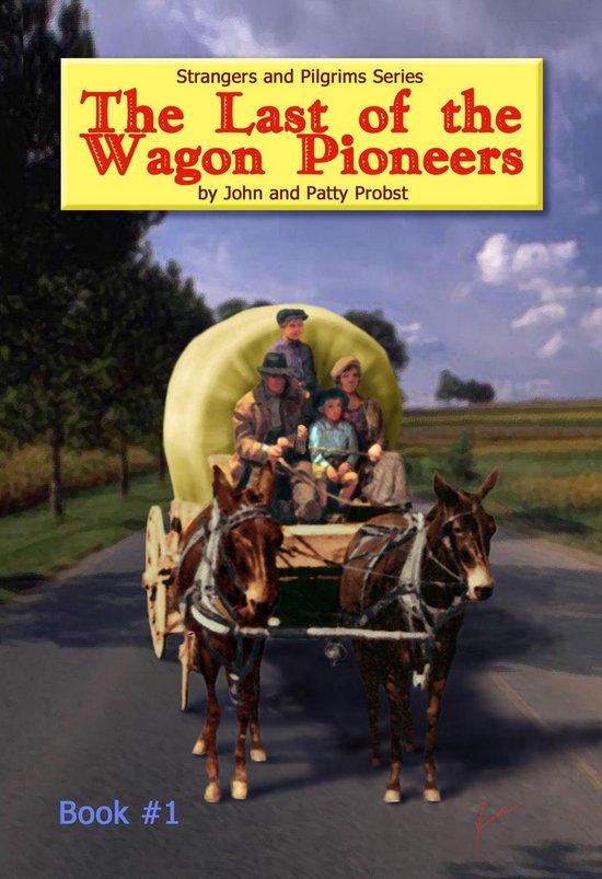 The Last of the Wagon Pioneers - cover