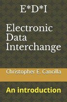 EDI Education- E*D*I - Electronic Data Interchange