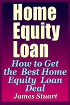 Home Equity Loan