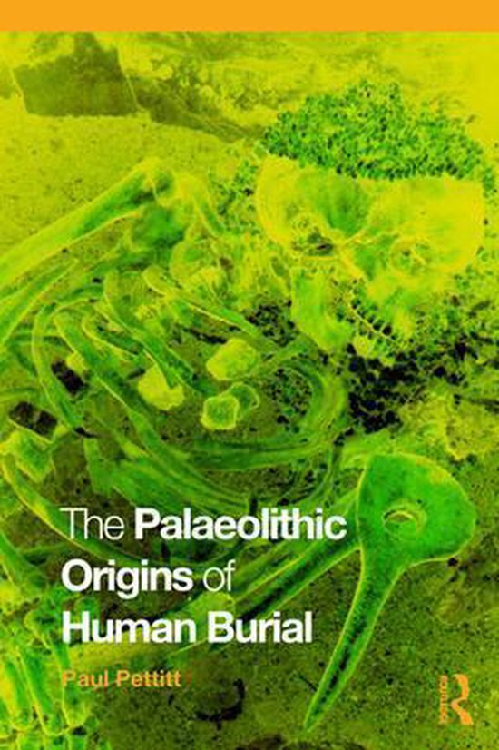 The Palaeolithic Origins of Human Burial - cover