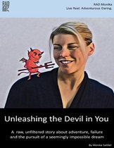 Unleashing the Devil in You