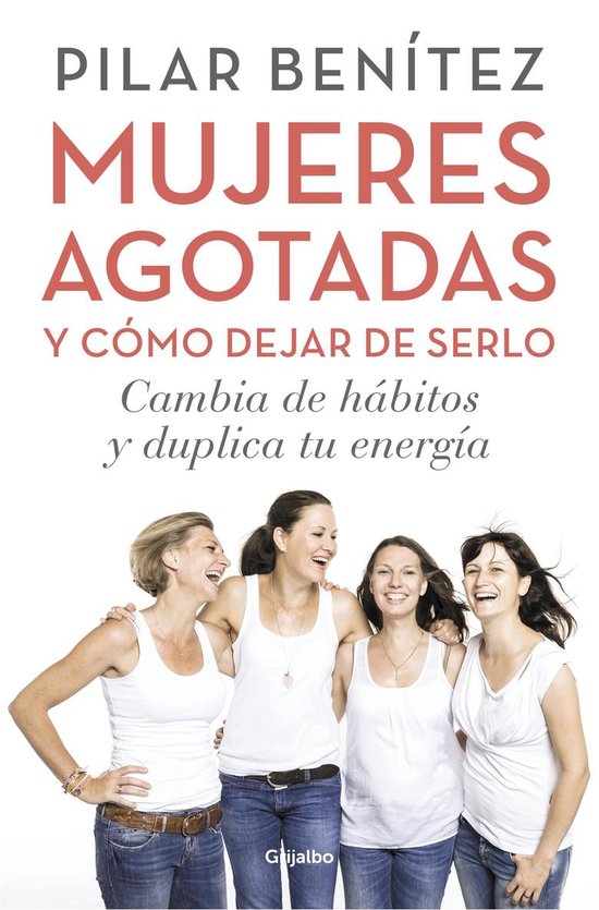Mujeres agotadas y cómo dejar de serlo - cover