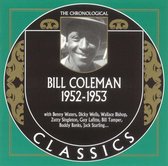 Chronogical 1952-1953 - Coleman Bill