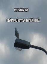 Kevättuuli soittaa itkevää huilua