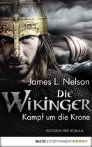 Nordmann-Saga 1 - Die Wikinger - Kampf um die Krone