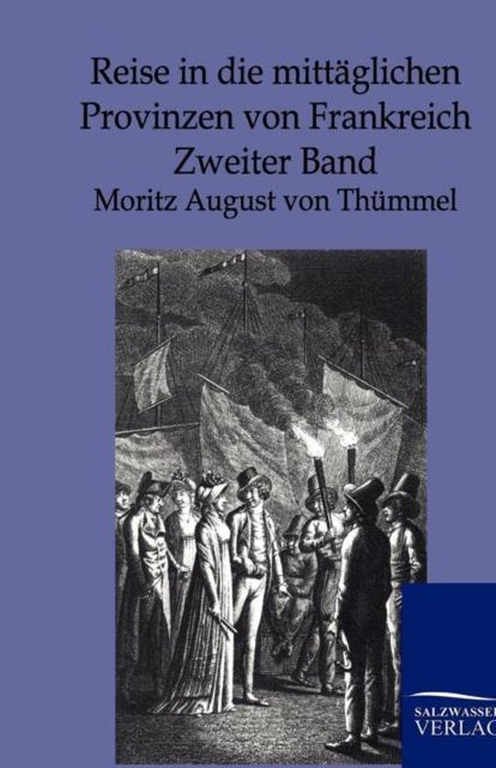 Reise in die mittäglichen Provinzen von Frankreich - cover