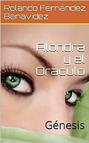 El Universo de Adhara 2 - Alondra y el Oráculo