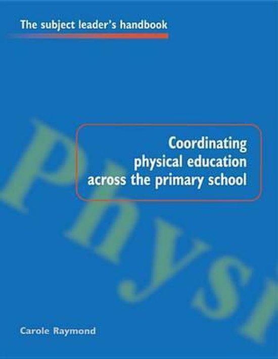 Coordinating Physical Education Across the Primary School - cover