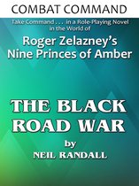 Combat Command 4 - Combat Command: The Black Road War