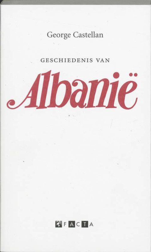 Cover van het boek 'Geschiedenis van Albanie' van Georges Castellan