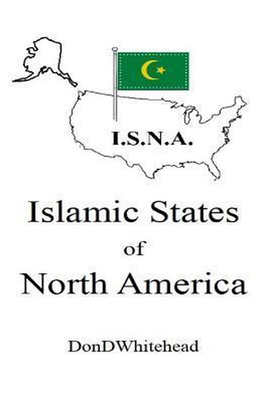 Islamic States of North America (ISNA) - cover