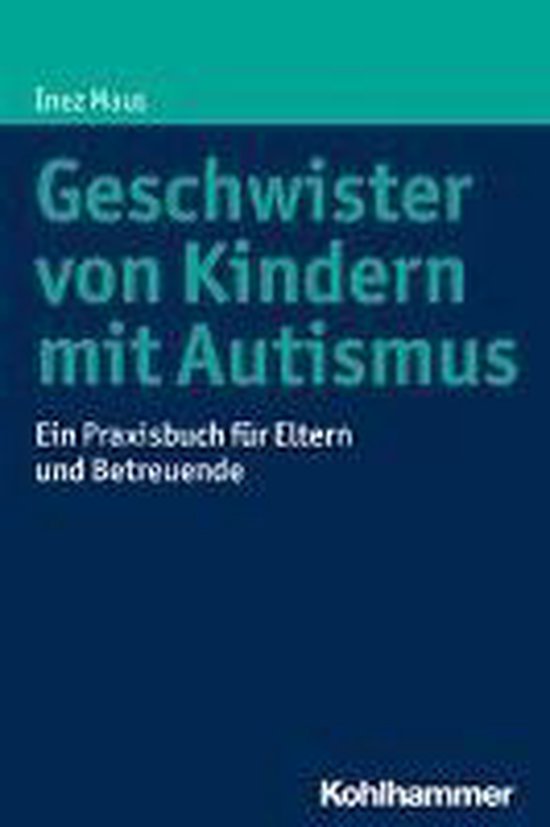 Geschwister von Kindern mit Autismus - cover