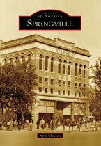Images of America - Springville