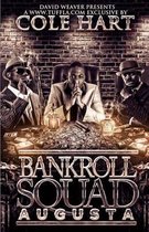 Bankroll Squad Augusta