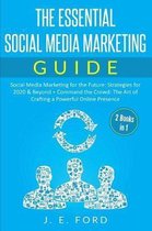 The Essential Social Media Marketing Guide (2 Books in 1)